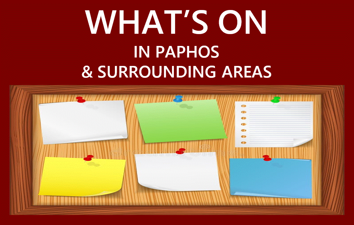 What' On In Paphos & Surrounding Areas