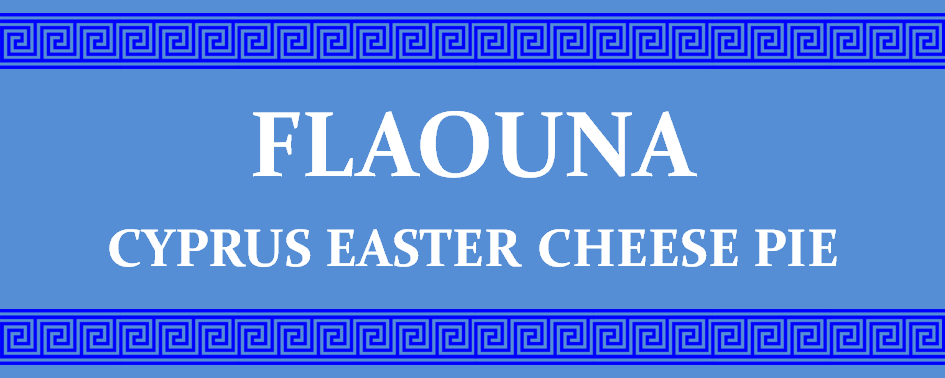 Recipe for Flaounes