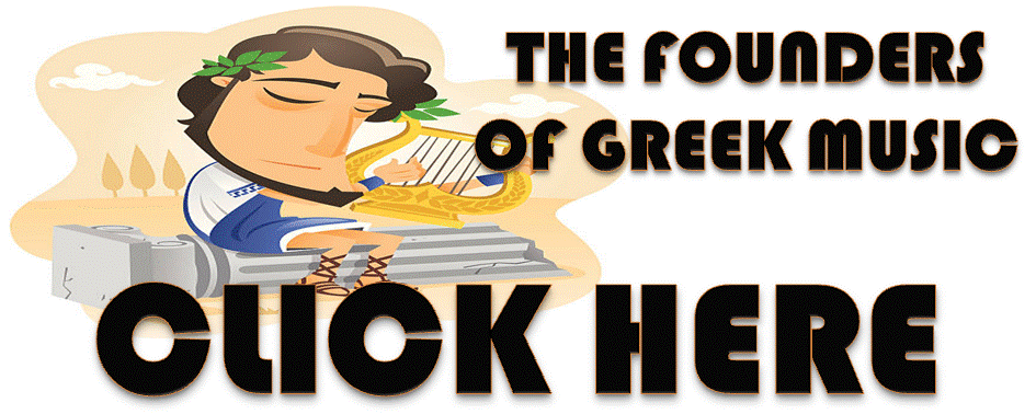 The Founders Of Greek Music