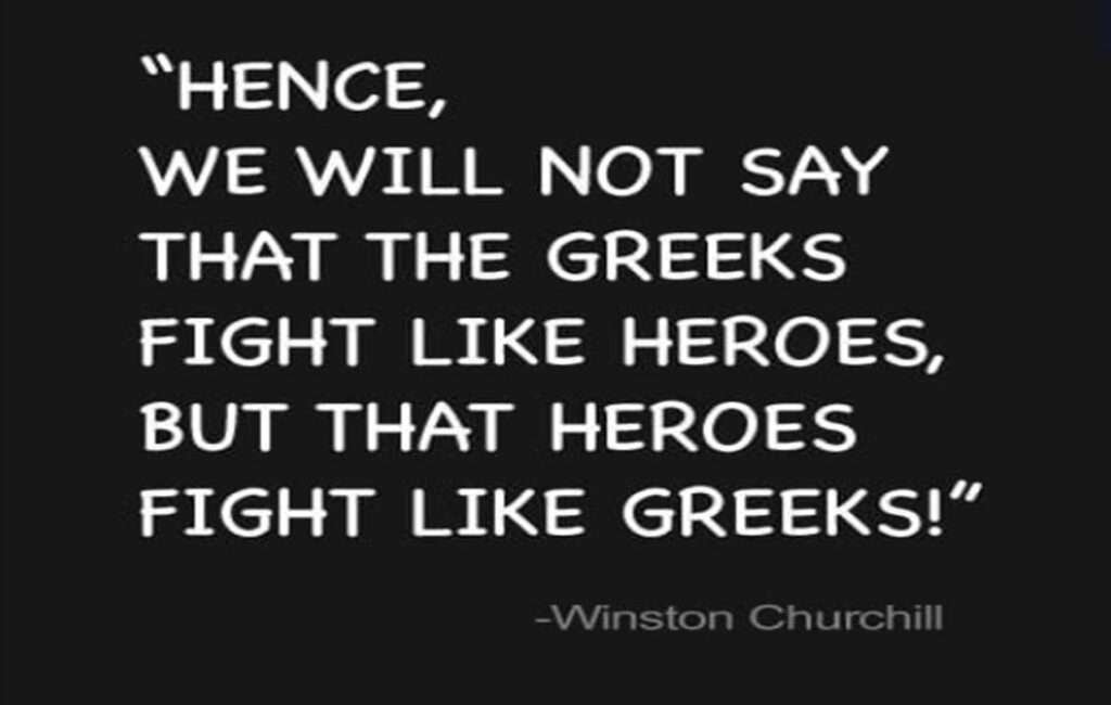 The Famous Statement Issued by Churchill After Greece Joined The Second World War